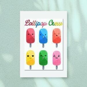 The Kawaii Lollipop Crew Limited Edition Print - 6x8"