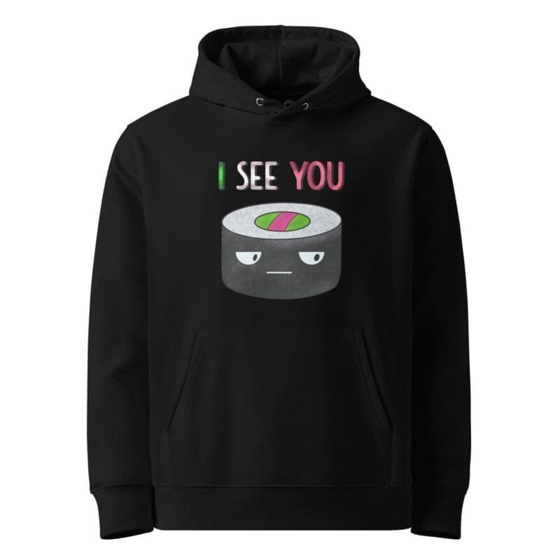 I see You Cute Kawaii Sushi AEK Hoodie